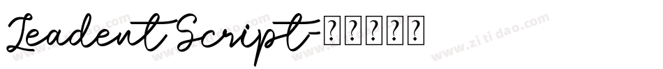 Leadent Script字体转换